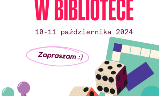 plakat informujący o planszówkach w szkolnej bibliotece 10 i 11 października 